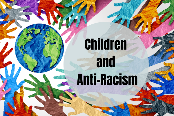 Children and Anti-Racism Toolkit